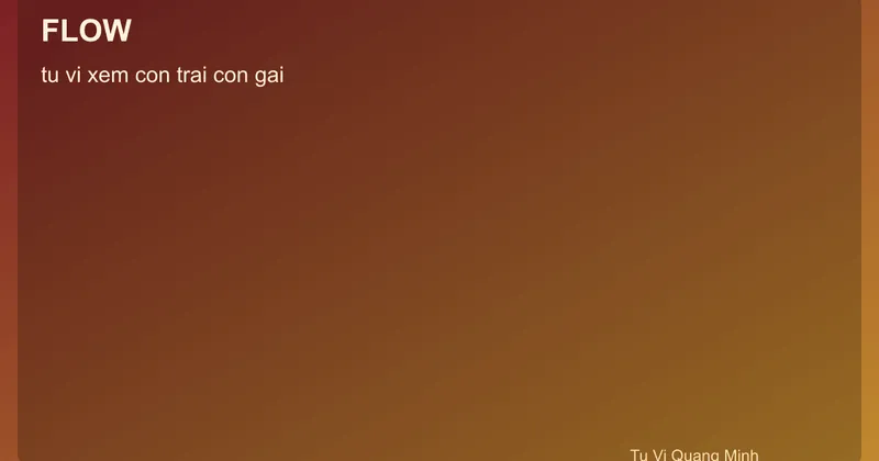 Quy trình tử vi xem con trai con gái